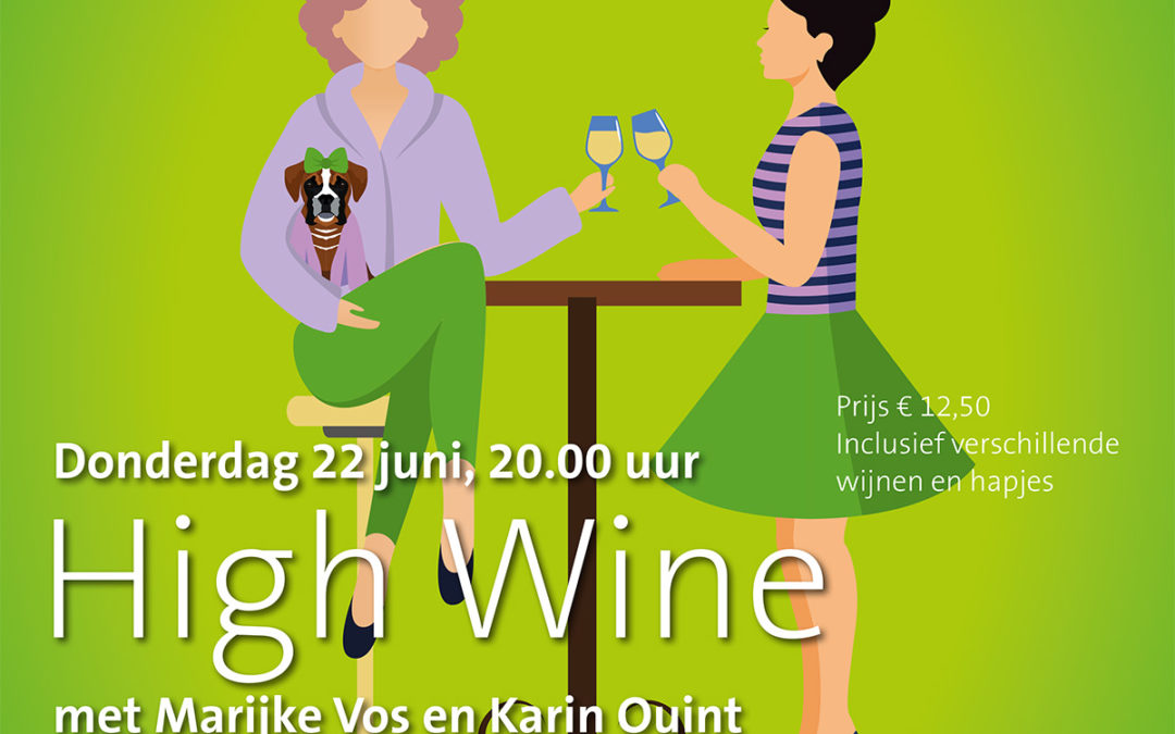 High Wine met Marijke Vos